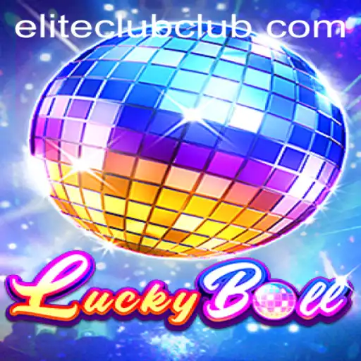 Dive Into the Thrills of LuckyBall: An Exclusive Guide to the Game and Its ELITE CLUB