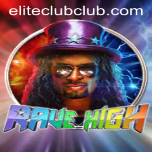 Exploring the Thrills of RaveHigh: Enter the ELITE CLUB