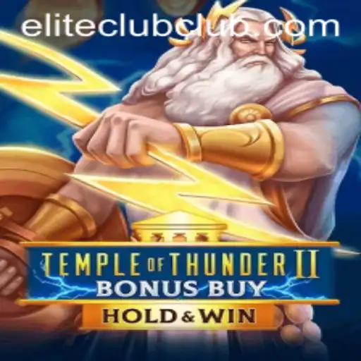 Exploring the World of Temple of Thunder II Bonus Buy: Unleash the Power of the ELITE CLUB